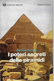 I poteri segreti delle piramidi