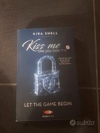 Kiss me like you love me vol 1