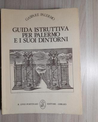 guida Istruttiva per Palermo e i suoi dintorni