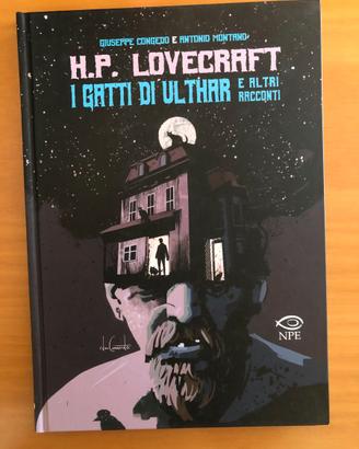 H.P. Lovecraft: I gatti di Ulthar e altri racconti