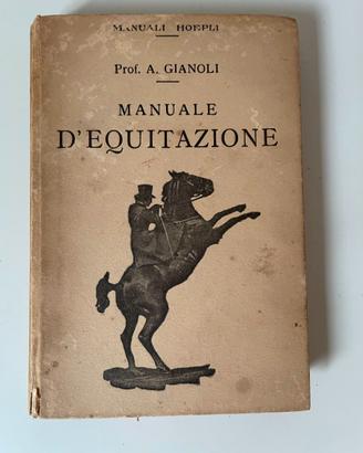 Manuali Hoepli "Manuale d’Equitazione"