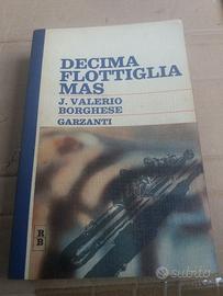 Libro Decima Flottiglia  Mas