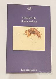 Libro usato - Il male addosso - Sandra Verda