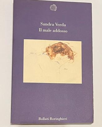 Libro usato - Il male addosso - Sandra Verda