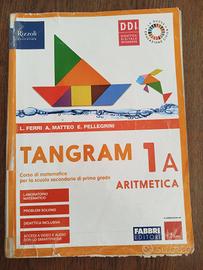 Tangram 1A Aritmetica+ 1B geometria+eserciziario