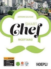 Smartchef. Tecnica e pratica di cucina.