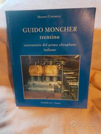libro guido moncher Coredo costruttore elicoplano
