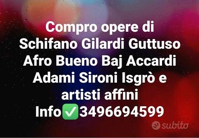 Acquistiamo opere di arte moderna 
