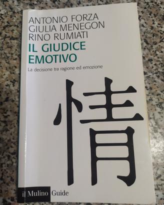 Il giudice emotivo ( 9788815267474 )