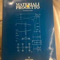 Materiali e Progetto di Benedetti/Bacigalupi
