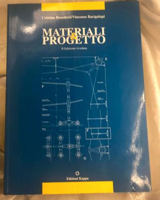 Materiali e Progetto di Benedetti/Bacigalupi
