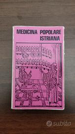 Medicina Popolare Istriana,  di Giuseppe Radole