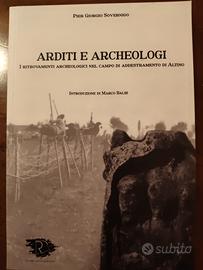 arditi e archeologi