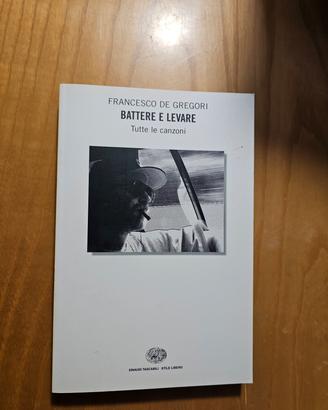 libro battere e levare. Tutte le canzoni