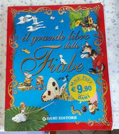 Dami editore/ il grande libro delle fiabe
