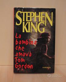 La bambina che amava Tom Gordon - Stephen King