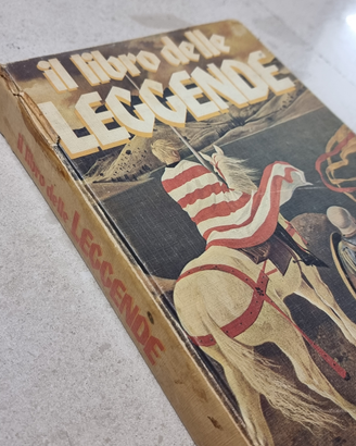 Il libro delle leggende. Fabbri Editore