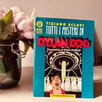 Tutti i Misteri di Dylan Dog - Tiziano Sclavi