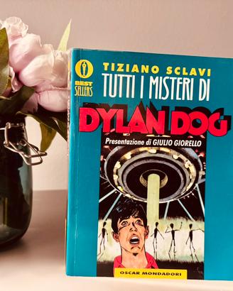 Tutti i Misteri di Dylan Dog - Tiziano Sclavi