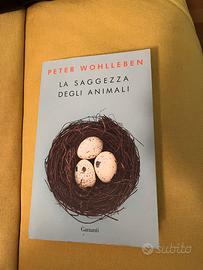 La saggezza degli animali - Peter Wohlleben