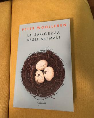 La saggezza degli animali - Peter Wohlleben