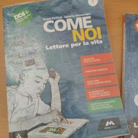 COME NOI " Letture per, la vita e Mito ed epica" 