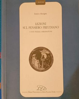 "Lezioni sul pensiero freudiano" E. Mangini