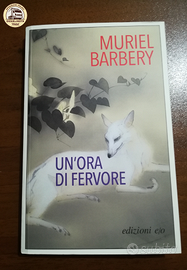 Un'ora di fervore di Muriel Barbery