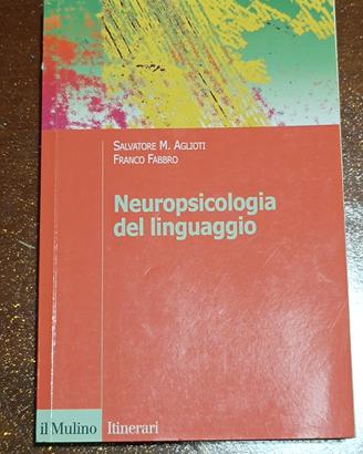 
Neuropsicologia
del linguaggio 