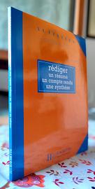 "Rédiger un résumé, un compte rendu, une synthèse"