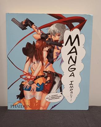 Manga impact! Il mondo dell'animazione giapponese