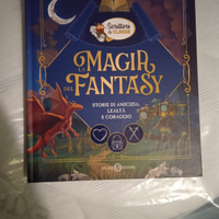 Libro LA MAGIA DEL FANTASY storie di amicizia leal