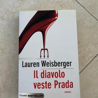 Il Diavolo veste Prada - Lauren Weisberger