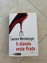 Il Diavolo veste Prada - Lauren Weisberger