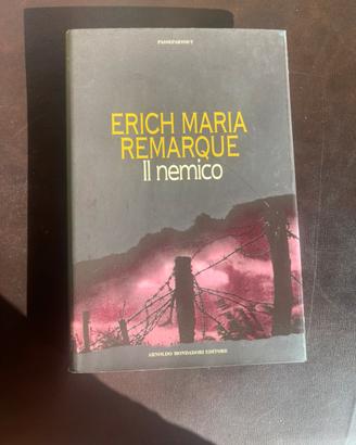 Libro di Eric Maria Remarque-Il nemico 1’ ediz.