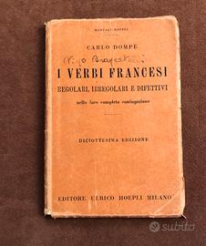 Verbi francesi - C. Dompe' - Hoepli - 1958