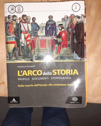 L'arco della storia. Con Atlante. 1