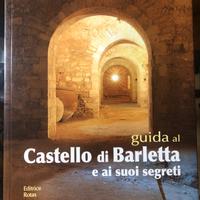 Guida al Castello di Barletta e ai suoi segreti