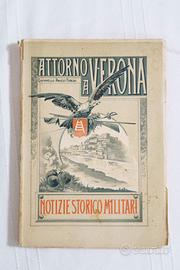 Attorno a Verona (1901) – Notizie storico-militari