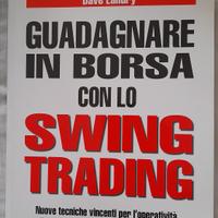 Guadagnare in Borsa con lo Swing Trading di Dave L