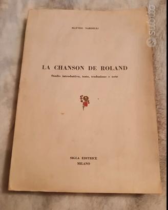 La Chanson de Roland ed. 1958 francese-italiano