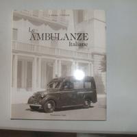 LIBRO AUTO FURGONI LE AMBULANZE ITALIANE.
