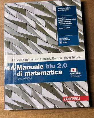 Manuale blu 2.0 di matematica – Volume 4A (...)