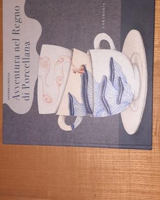 Avventura nel regno di porcellana-