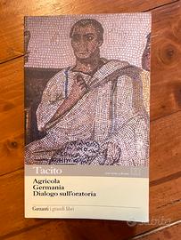 “Agricola Germania dialogo sull’oratoria” Tacito