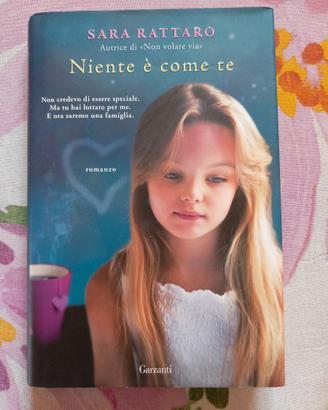 Libro - Niente è come te - Sara Rattaro