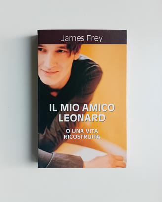 Il mio amico Leonard di James Frey