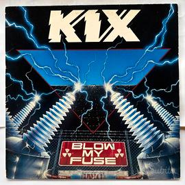 Lp Kix - Blow my fuse