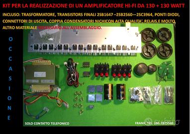 KIT REALIZZAZIONE AMPLIFICATORE DA 130 + 130 WATT