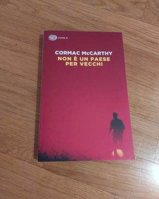 Non è un paese per vecchi - Cormac McCarthy